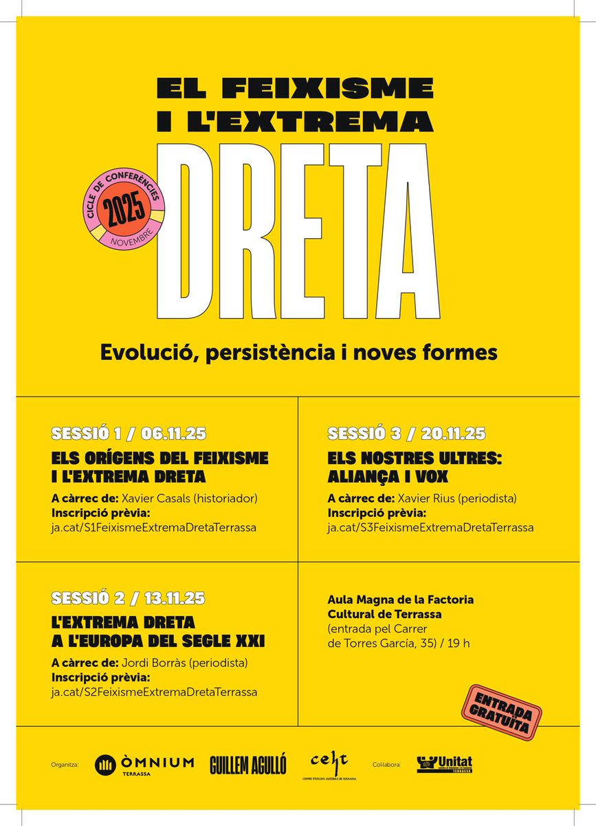 El proper mes de novembre inaugurem a #Terrassa el cicle "El feixisme i l'extrema dreta. Evolució, persistència i noves formes". Us deixem tota la informació 👇 Entrada gratüita. No us el perdeu!