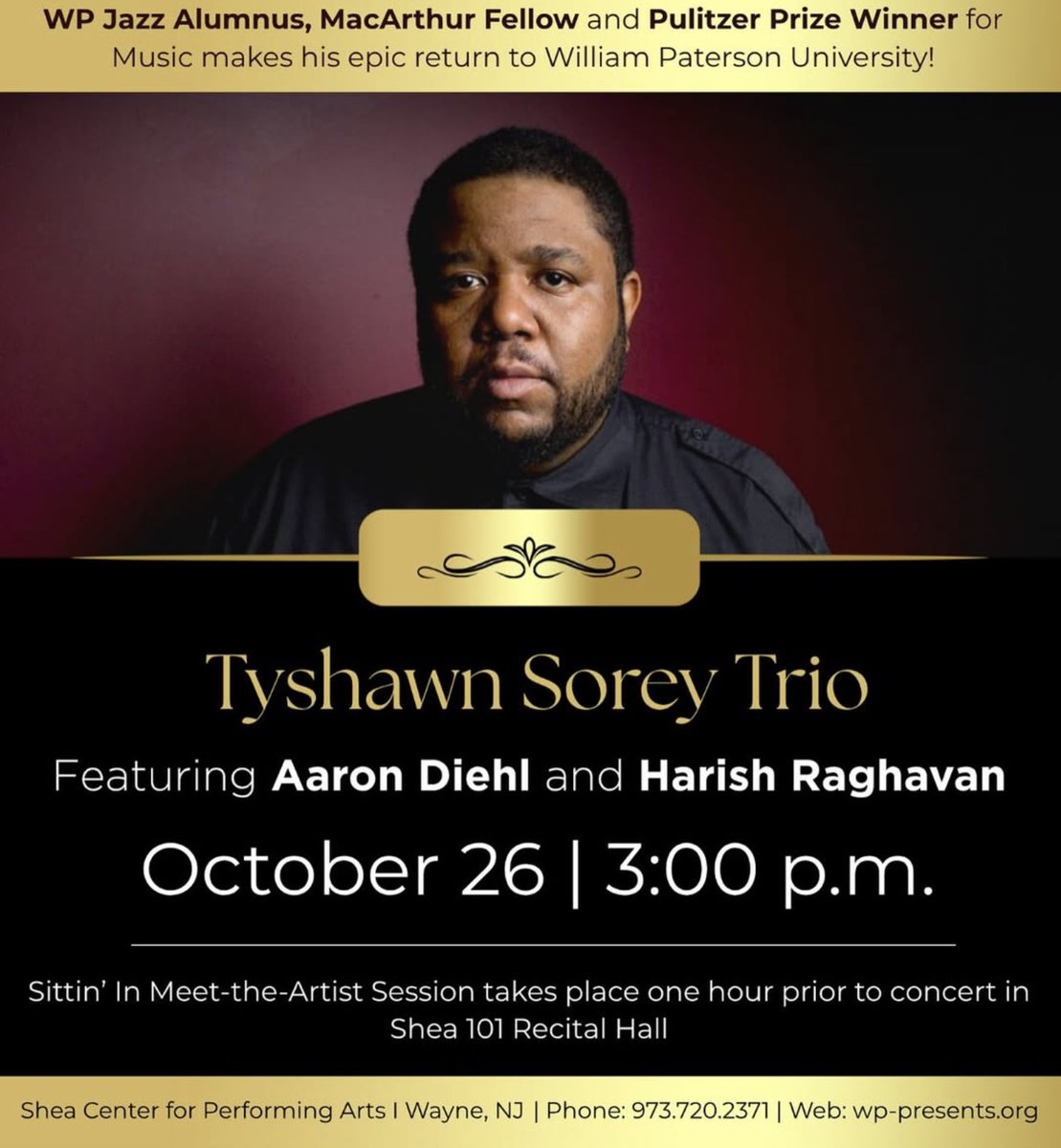 Join us on Sunday, October 26th for another installment in our Jazz Room series! Dr. Tyshawn Sorey is an alumni of the William Paterson Jazz Program and winner of the 2024 Pulitzer Prize for music. Tickets: sheacenter.vbotickets.com/event/jazz_roo…