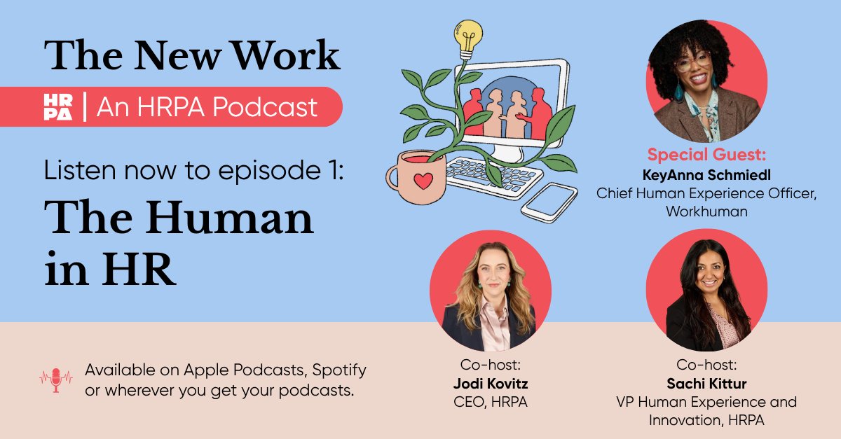 The New Work is live! 🎧 

In episode one, The Human in HR, HRPA’s Jodi Kovitz &amp; Sachi Kittur talk with KeyAnna Schmiedl, Chief Human Experience Officer at Workhuman, about why “Human Experience” is more than a rebrand — it’s a reawakening. 

Listen now: hubs.la/Q03PJf8x0