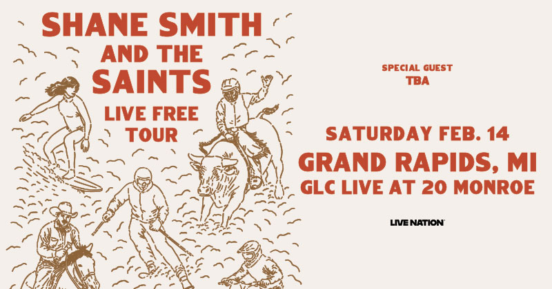 JUST ANNOUNCED!! 👋🏼
✨ Shane Smith &amp; The Saints: Live Free Tour
📅 Saturday, February 14
🎫 Venue presale starts NOW with code: GR25 - livemu.sc/48Hm9NJ
▶️ On Sale Friday, October 24 at 10AM