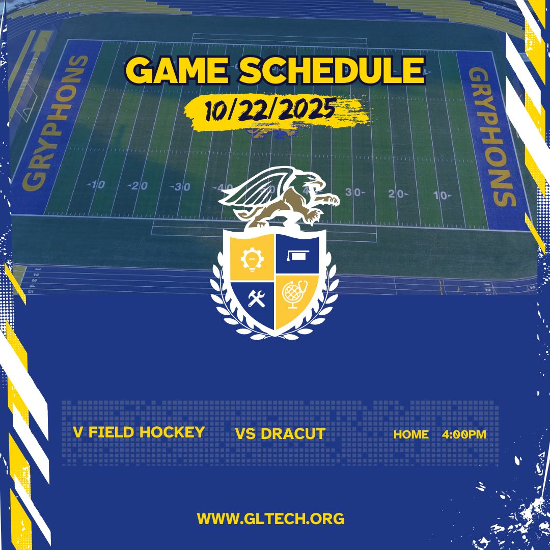 Gryphons in Action! 🏆 

One home game on the schedule today! Come show your support! 💙💛 

Today's Schedule: 10/22/2025 
Varsity Field Hockey vs Dracut | 4:00 PM 🏑 

Let's go, Gryphons! 💪 

#GLTECH #GLTHS #GameDay #GryphonPride #HomeGame #FieldHockey