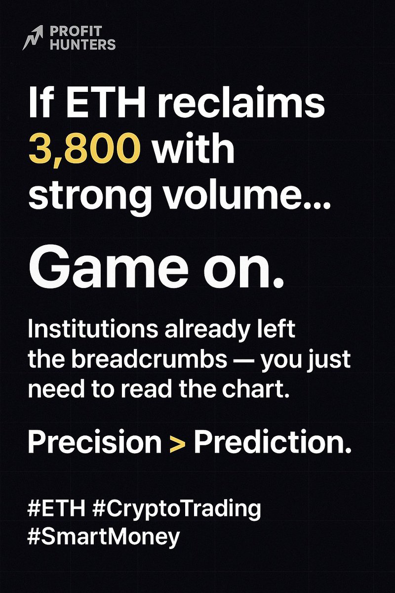 profithuntr2025's tweet image. If ETH reclaims 3,800 with strong volume…
Game on.
Institutions already left the breadcrumbs — you just need to read the chart.
Precision &amp;gt; Prediction.
#ethereumcommunity #ethereumnetwork #ethinvestor #ethcrypto #ethereumblockchain #ethworld #ethereumprice #ethereumnews #ETH