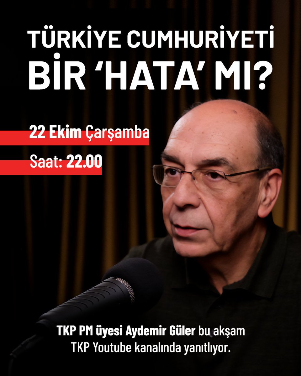 TKP PM Üyesi Aydemir Güler ile Ortaklaşa Dergisi'nin ilk sayısında yazdığı "Türkiye Cumhuriyeti bir 'hata' mı?" yazısı üzerine konuştuk.

📍Bu akşam saat 22.00'de TKP Youtube kanalında!
#Ortaklaşa