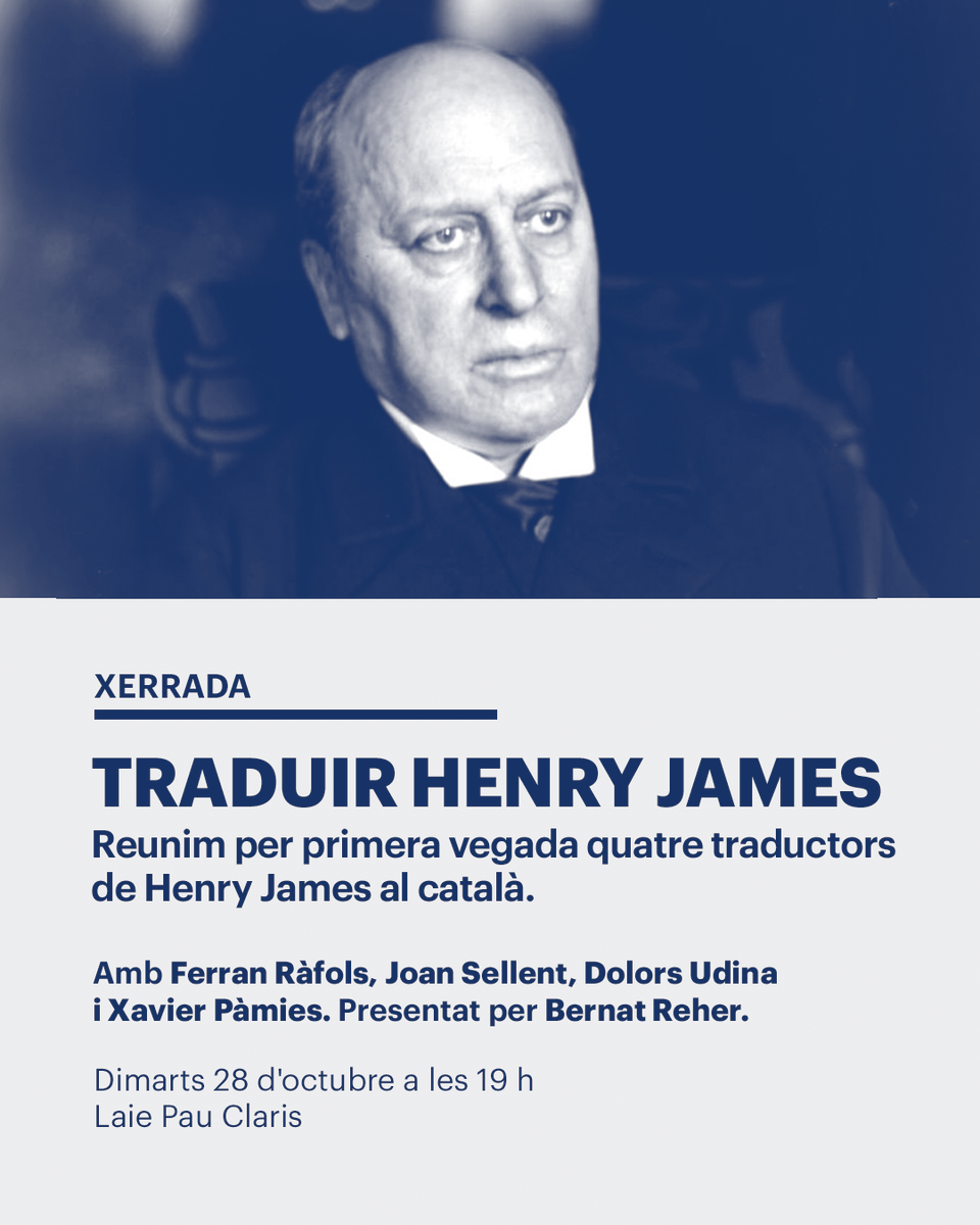 <a href="/penguinllibres/">Penguin Llibres</a> <a href="/svilasanjuan/">Sergio Vila-Sanjuán</a> 💡Dimarts 28/10 xerrada "Traduir Henry James".

📖 Arran de la publicació de 'El que sabia la Maisie' (<a href="/LaBreuEdicions/">LaBreu Edicions</a>), reunirem 4 traductors de l'escriptor anglès: Ferran Ràfols, Joan Sellent, Dolors Udina i Xavier Pàmies

👉 laie.es/ca/agenda/trad…

#AgendaLaie #LaiePauclaris