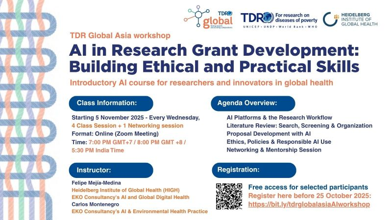 🤖 Learn how to use AI in proposal writing, literature review &amp; collaboration, with a focus on LMIC contexts <a href="/TDRGlobalAsia/">TDR Global Asia</a>

🗓️ Starts 5 Nov | 📅 Every Wednesday
🕖 7 PM GMT+7 | 8 PM GMT+8 | 5:30 PM India | 🌐 Online
📅 Apply by 25 Oct
🔗 Register here: shorturl.at/lY2Qm