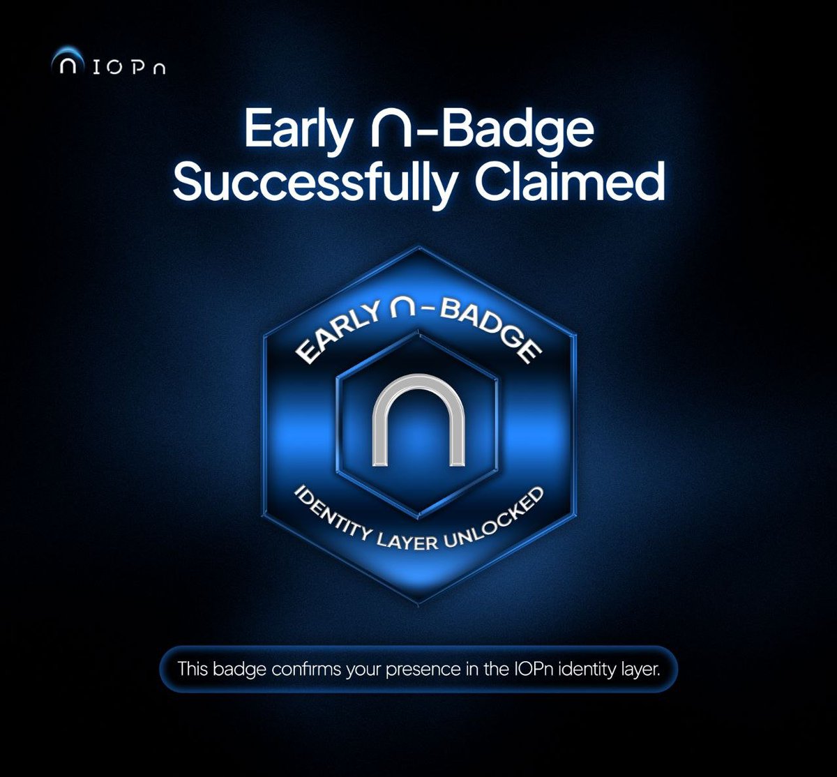 I just claimed my Early n-Badge from <a href="/IOPn_io/">IOPn</a>! 🚀

Join the identity revolution:
badge.iopn.io/?ref=G7WQ48B0