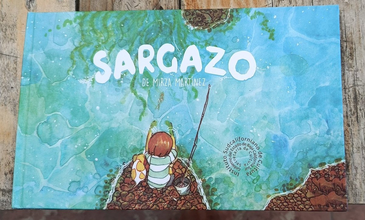 Leí "Sargazo" <a href="/Mirza_MartinezV/">Mir Martínez</a> <a href="/DifusionIsc/">Instituto Sudcaliforniano de Cultura</a>