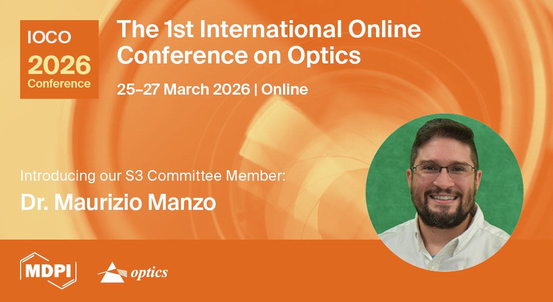 📢 We are pleased to announce our latest Section 3 "Geometrical Optics" Committee Member Dr. Maurizio Manzo! 

👉 Register to attend for free: sciforum.net/event/IOCO2026…

#Conference #Optics #Photonics #GeometricalOptics
