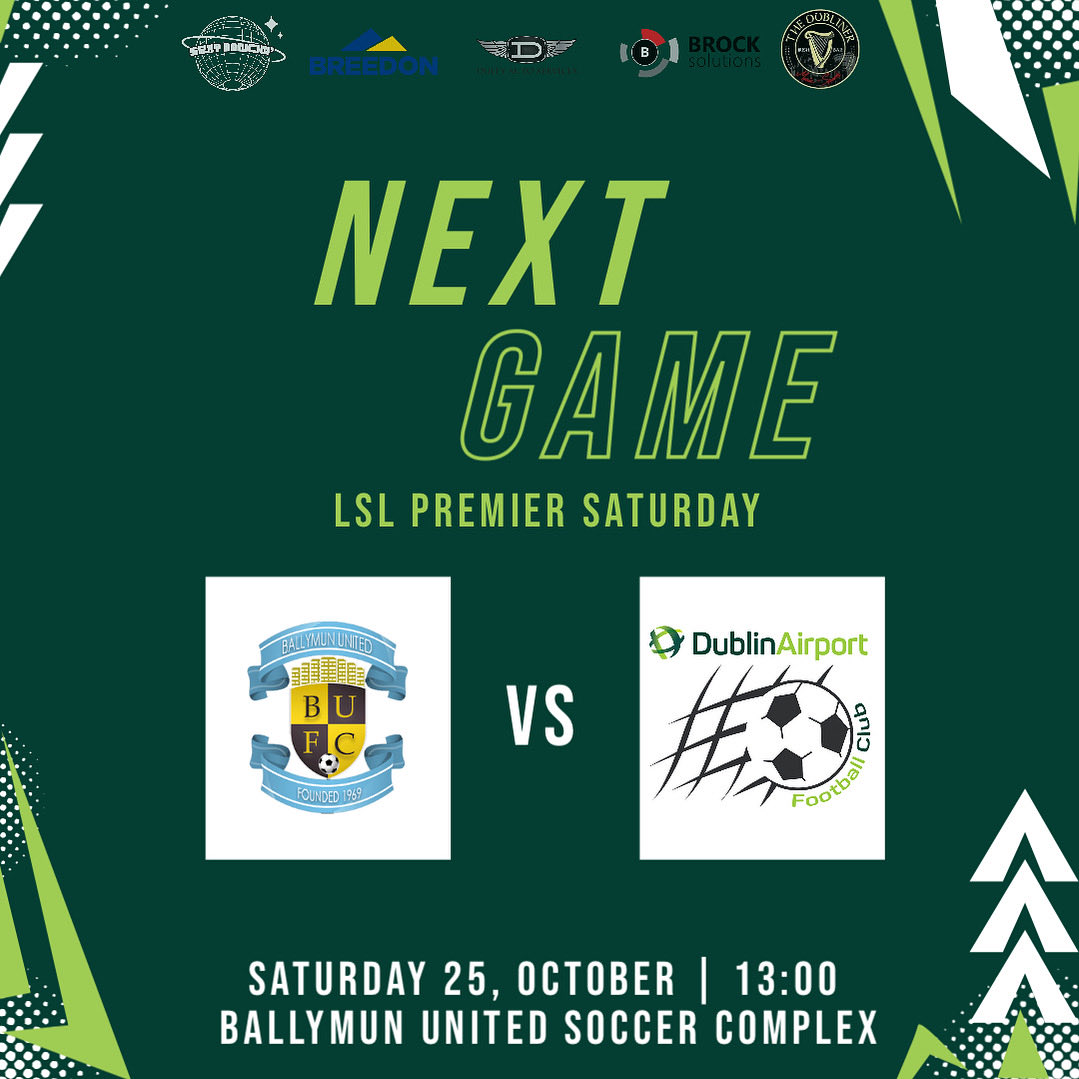 Next 🆙 | Not too far to travel this Saturday as we take on Ballymun United FC away from home in what should be a great game after a 3-3 draw in the reverse fixture. ✈️