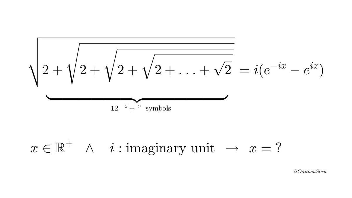 OnuncuSoru's tweet image. #mathematics #algebra #nestedradical #question