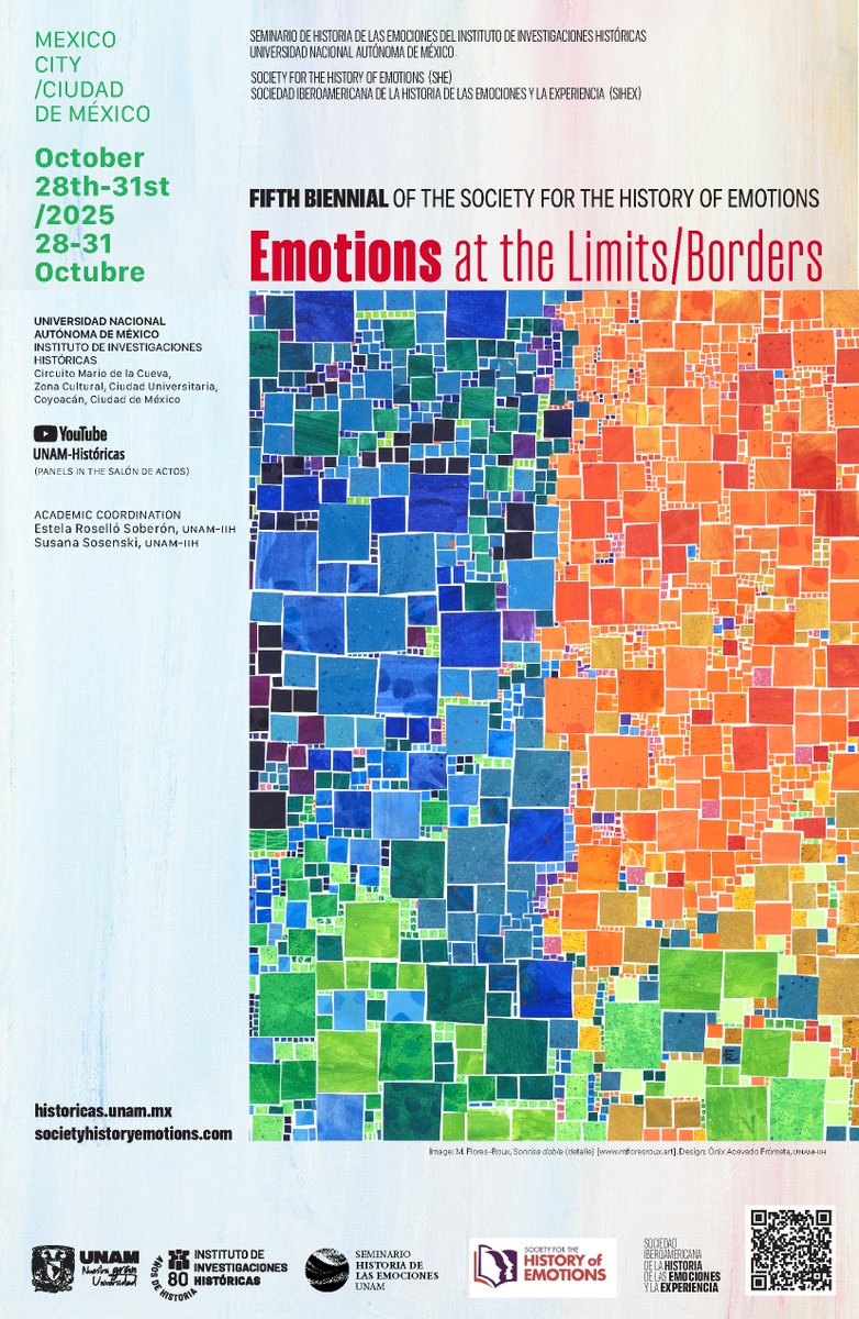 UNAM_Historicas's tweet image. ¡Próxima semana!
Les invitamos a la Quinta Bienal de la Society of the History of Emotions, cuyo tema será &quot;Emociones en los límites / fronteras&quot;.
Asiste a nuestro Salón de Actos del 28 al 31 de octubre o sigue las transmisiones a través de YouTube.
historicas.unam.mx/actividades/20…