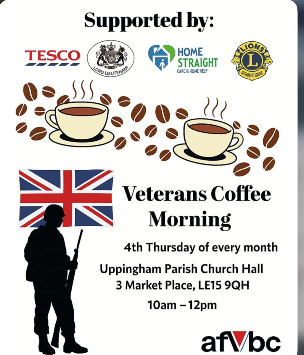 oafvbc's tweet photo. There is a NEW veterans' coffee morning in UPPINGHAM at the church parish hall from 10am-12pm. We welcome anyone from the Armed Forces community to join us. The first one will be on the 30th October and then every 4th Thursday of the month thereafter. @RutStamSound @UppinghamTC https://t.co/hvQWB8pQpz