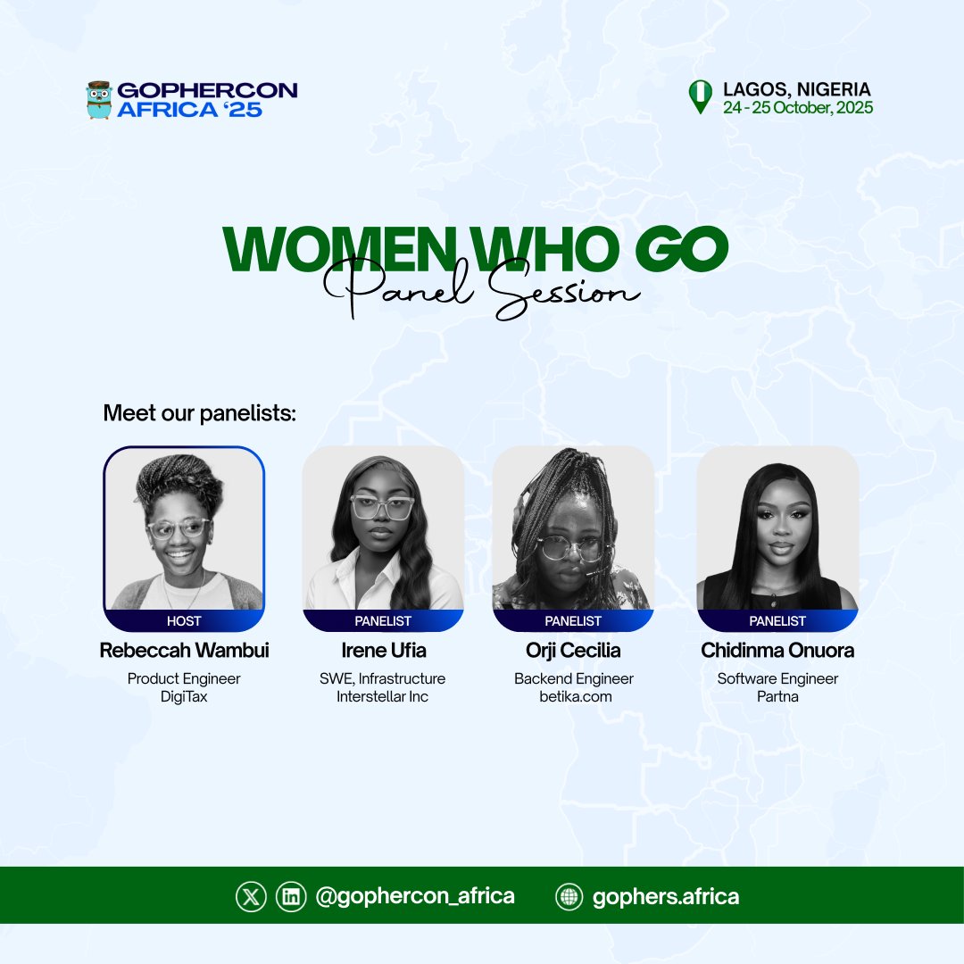 gophers_africa's tweet image. Excited for the Women Who Go panel at #GopherConAfrica2025! 💚
Panelists: @wambuiBecky_ (host!), @rulesplayer, @_ceceji , @Chidinma_
Talking Go journeys, challenges, career growth & advice for women in tech. Q&A included! 🙋♀️
👉: gophers.africa/#tickets
#Golang #WomenInTech