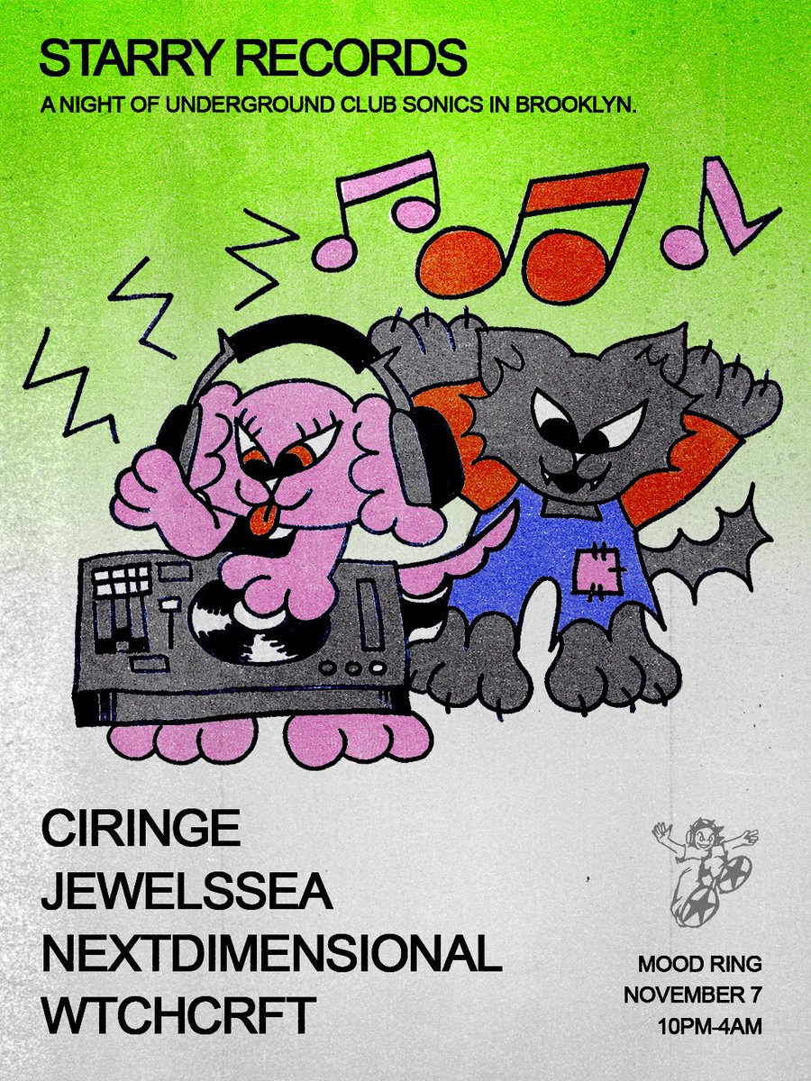 nextdimensiona1's tweet photo. the first ever NYC party for Starry records!!!

november 7 with
@ccciringeee 
@jewelssea 
WTCHCRFT 
&amp; me

very proud to have made it this far with a label I only started 10 months ago 🥹 we’ll be celebrating 11 releases!!! come thru :)

https://t.co/1IzPHwc5O3 https://t.co/lLyZUK02US