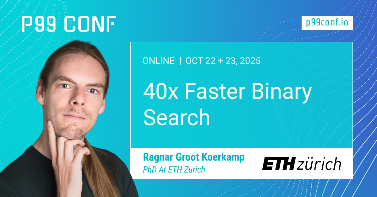 P99CONF's tweet image. How can you gain a 40x increase in throughput over the #Rustlang standard library implementation? In 15 minutes, @curious_coding will show how to exploit what modern CPUs offer so you can achieve faster binary search. Join here > ow.ly/l8pl50XgfYT
#ScyllaDB #P99CONF