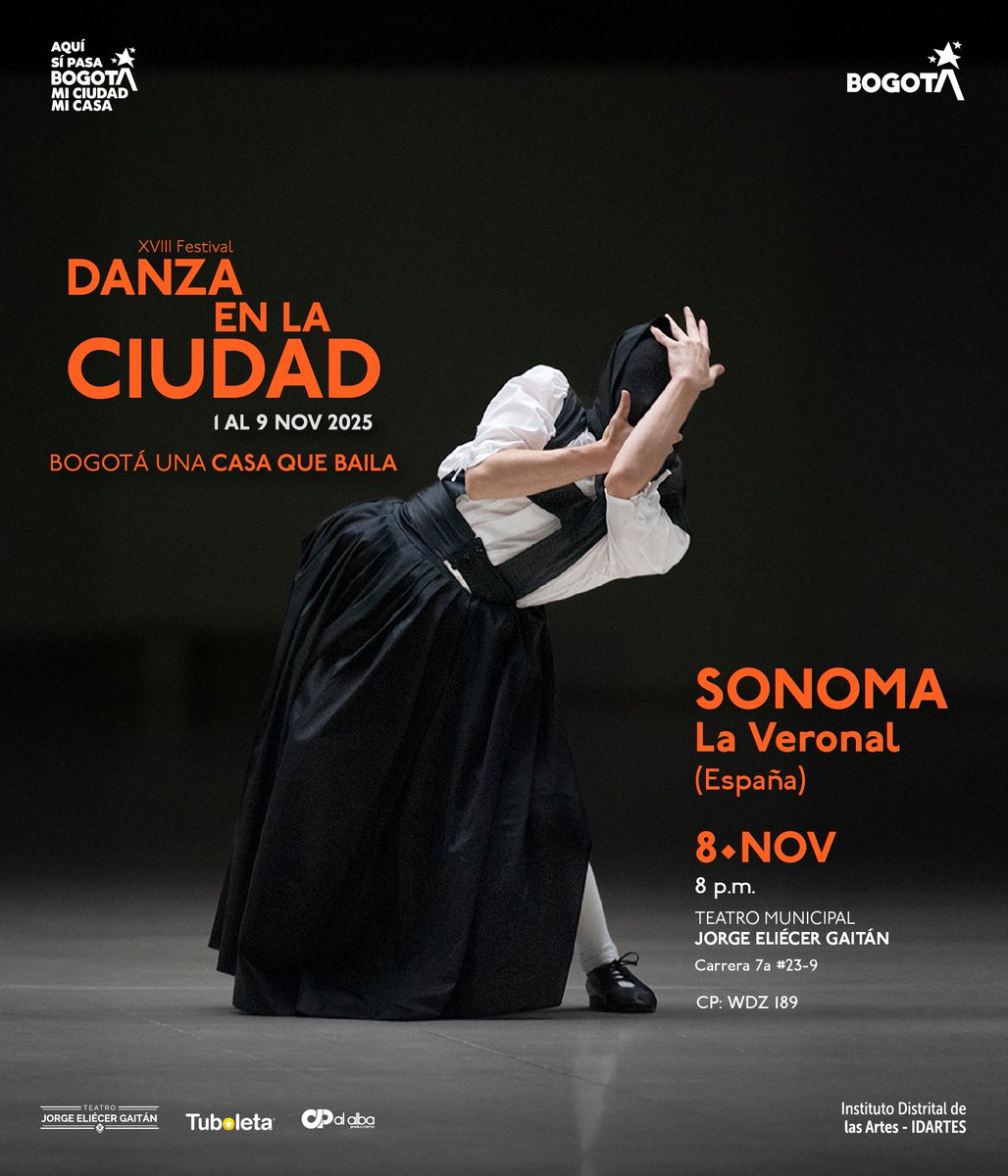Dentro del XVIII Festival Danza en la Ciudad, la reconocida compañía La Veronal (España) presenta 'Sonoma', una obra poderosa e hipnótica inspirada en el universo surrealista de Buñuel. 🇪🇸

📍 <a href="/TeatroJEG/">Teatro Jorge Eliécer Gaitán</a>
🗓️ 8 de noviembre / 8 p.m.
🎟️ Adquiera su entrada tuboleta.com/es/eventos/son…