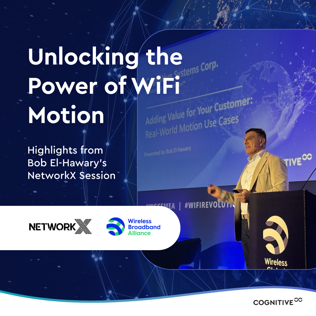 cognitiveSC's tweet image. “Networks of tomorrow won’t just connect us—they’ll understand us.” From real-world deployments to future AI integration, our EVP Sales, Bob El-Hawary outlined how Wi-Fi Sensing is redefining the broadband experience for both users and service providers. cognitivesystems.com/unlocking-the-…