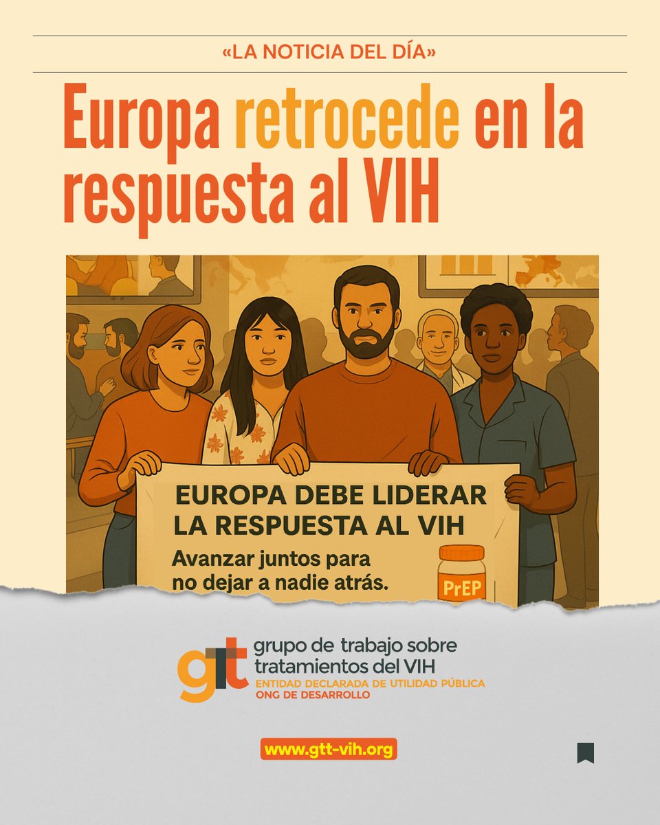 📉 Europa retrocede frente al VIH: las muertes aumentan por primera vez en 15 años.
⚠️ Guerras, recortes y diagnóstico tardío frenan los avances.
 💊 La PrEP crece, pero el acceso sigue desigual.

📲 Lee «La Noticia del Día» de gTt-VIH 🧡

🔗 gtt-vih.org/publicaciones/…