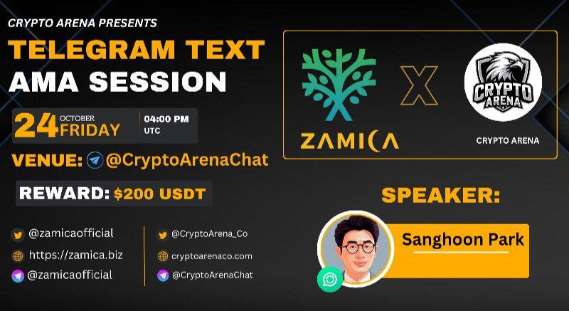CryptoArena_Co's tweet image. 🎙️ Join us for the next @telegram #Text AMA with Zamica.

🕰️ 24th October at 04:00 PM UTC.
🏆 Prize ~ $200 USDT
🏘 Set reminder: t.me/CryptoArenaOff…

1⃣ Follow @CryptoArena_Co &amp;amp; @zamicaofficial
2⃣ Like &amp;amp; RT
#CRYPTOARENA #ZAMICA #AMA #TELEGRAM_TEXT #NFA #DYOR