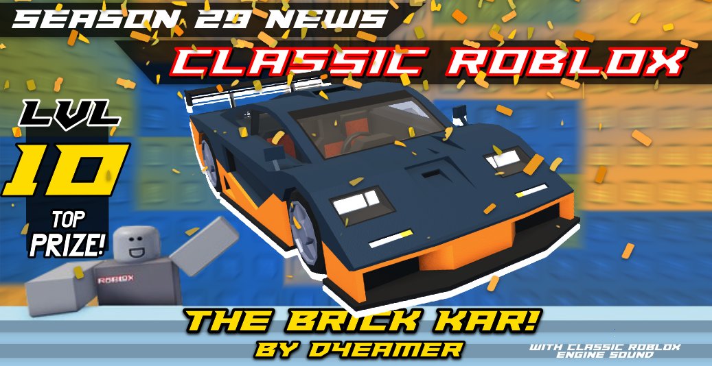 badimo's tweet image. [Tweet 3 of 3] Loading complete. Spawn in.
Season 29: Roblox Classic / Coming Friday

💣 LVL 10: The Brick Kar! By @D4EAMER! With driving feel inspired by Classic Roblox, a Classic Roblox engine, and 3 seats!
💥 Top 2%: Speed Coil Rims! By @Builder_Creates!
#Jailbreak