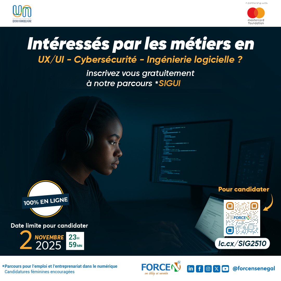 forcensenegal's tweet image. 💡Tu as –36 ans &amp;amp; tu recherches un emploi dans ces domaines : UX-UI, #cybersecurite  et ingénierie logicielle ? 

Postule ici gratuitement👉: lc.cx/SIG2510

🗓Clôture : 02 novembre 2025 à 23h59

#unchk_sn #MastercardFoundation #kebetu #Candidatures #BeugueJob #Emploi