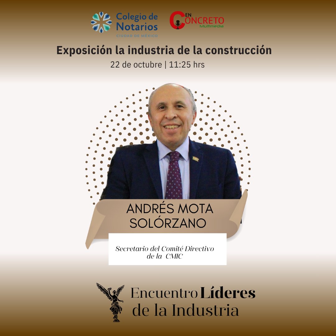 ⏰ 11:25 hrs | Mañana 22 de octubre #EncuentroLíderes de la Industria 2025
🏗️ Exposición: La industria de la #construcción
🎙️ Andrés Mota Solórzano, Secretario del Comité Directivo de la <a href="/CMIC_CDMX/">CMIC CDMX</a>

No te pierdas las perspectivas de los líderes que están transformando el sector.