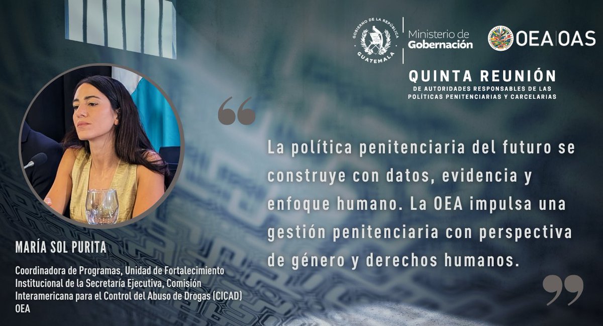 OEA_oficial's tweet photo. Durante el Panel 3 de la V Reunión de Autoridades Penitenciarias y Carcelarias de la OEA, “Rehabilitación con Enfoque Diferenciado: Casos Exitosos y Estrategias Adaptativas en Sistemas Penitenciarios de las Américas”, María Sol Purita, Coordinadora de Programas de la Unidad de Fortalecimiento Institucional de la Secretaría Ejecutiva de la Comisión Interamericana para el Control del Abuso de Drogas @CICAD_OEA, participó con una intervención sobre fortalecimiento institucional y reinserción social.

#GAPECA2025 #SistemasPenitenciarios #Reinserción #DerechosHumanos #SeguridadPública
@OEA_SegPublica @mingobguate