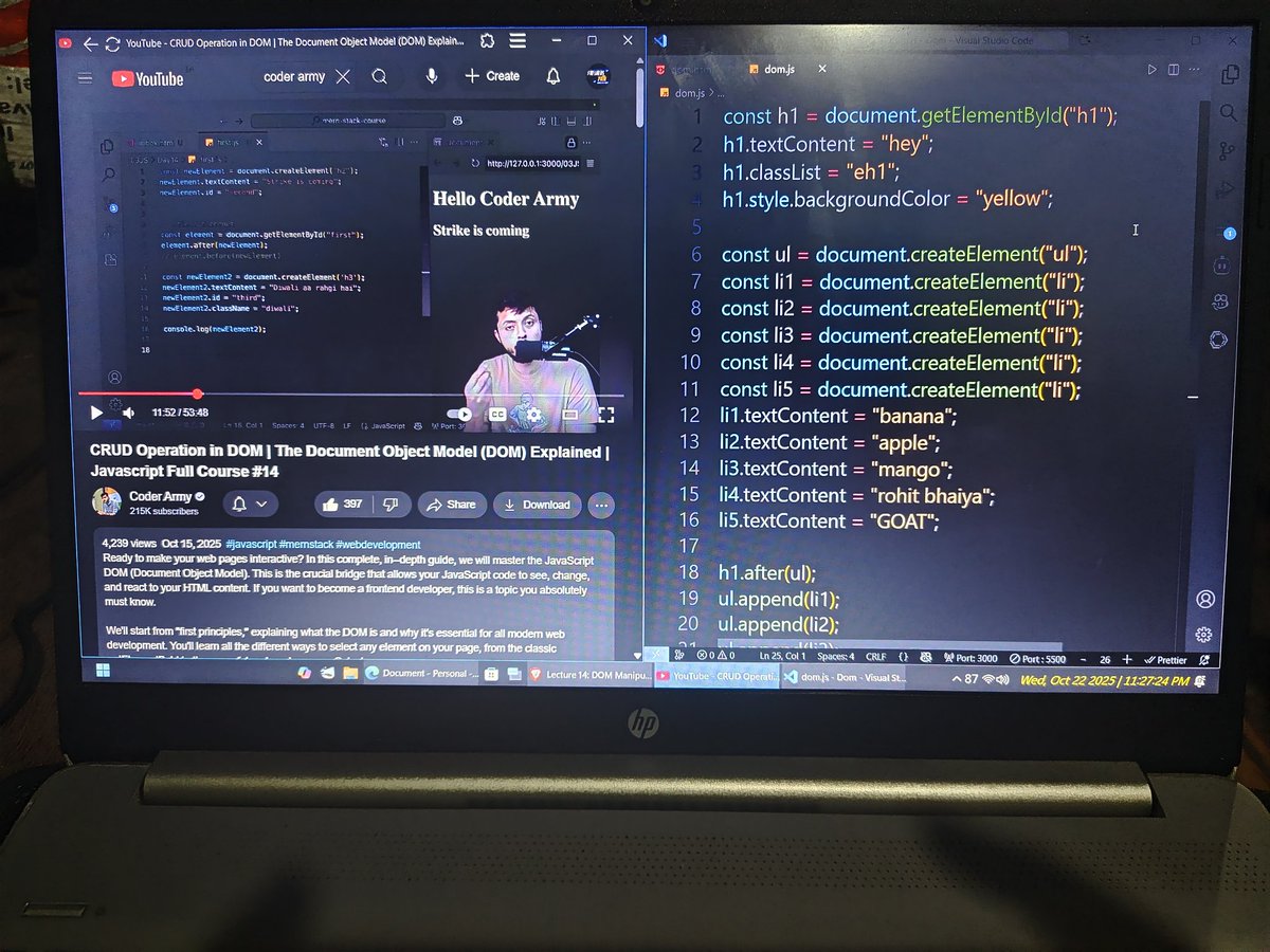 Oceaneyes_02's tweet image. 🪖 Defense-30:
Mastering the DOM manipulation! all about the core methods: createElement, remove, append, before, and after! 🤯 Also learned how to use a Document Fragment for super-efficient batch updates to the DOM. #JavaScript #DOM
Sahi mai bhaiya maja aa gaya aaj to. @grok