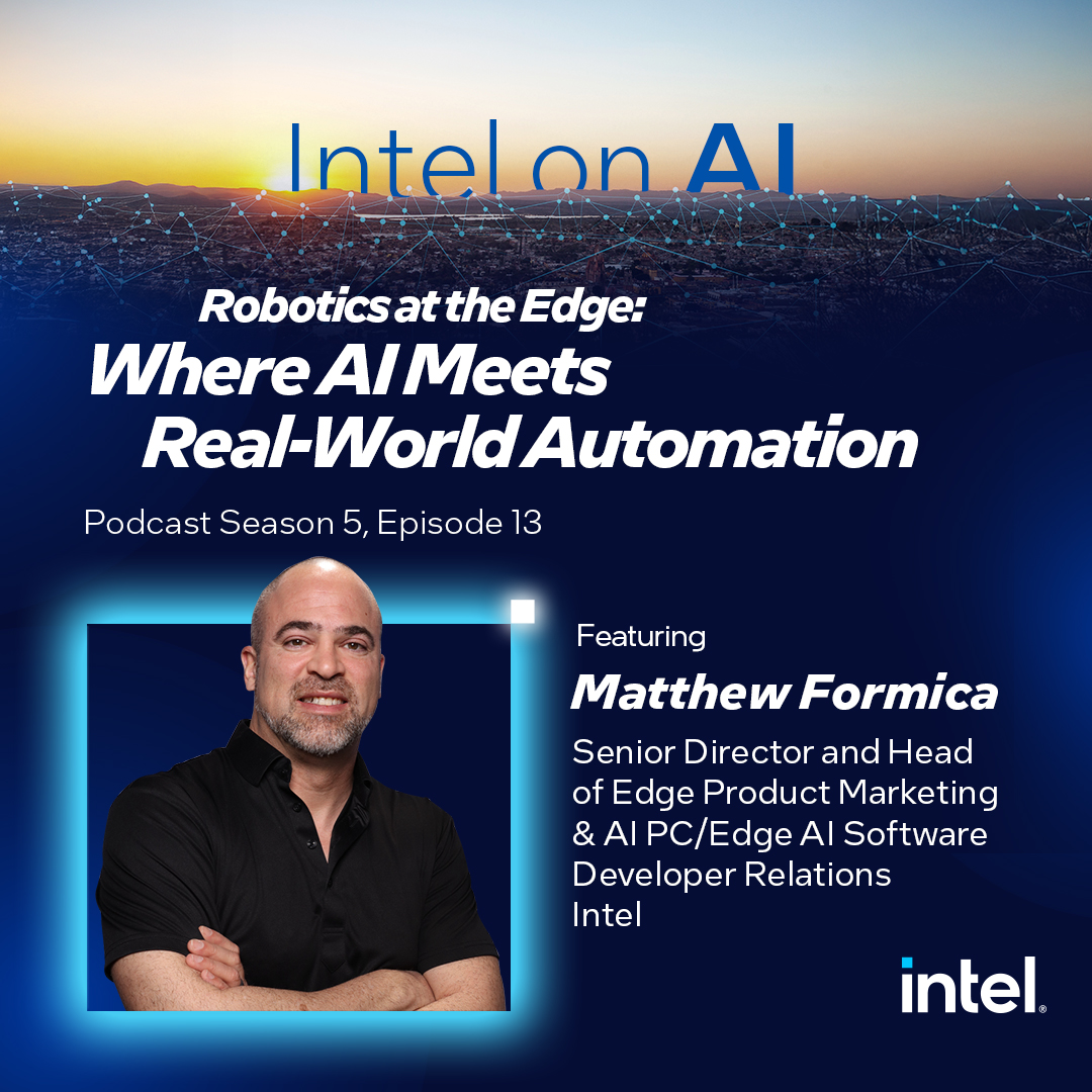 IntelSoftware's tweet image. Curious how physical AI will influence the future of robotics? Join Intel's Matthew Formica on #IntelOnAI and learn how we're using #RealTimeControls to bring robotics to the edge. 
intel.ly/48CoLwh
