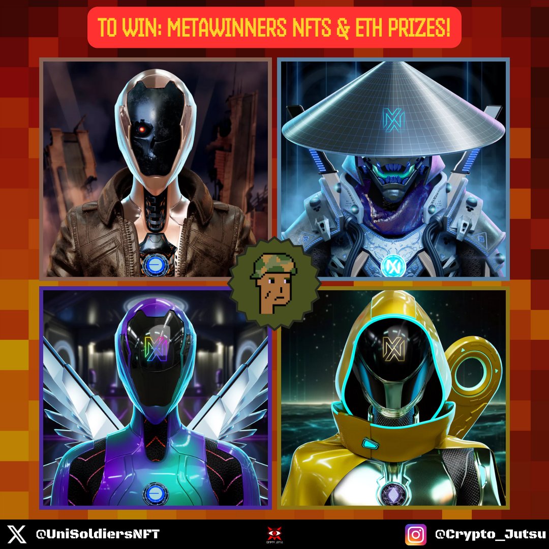 Crypto_Jutsu's tweet image. GM everyone & GM fellow #MetaWinners ! ☀️
Wanna get a shot at winning big prizes? 🎁
👉 4 rare @Meta_Winners NFTs + multiple ETH prizes up for grabs.
Nice odds. Real rewards.
I’m running 2 raffles linked to my OG NFT collection: @UniSoldiersNFT .
Read below for full details 👇…