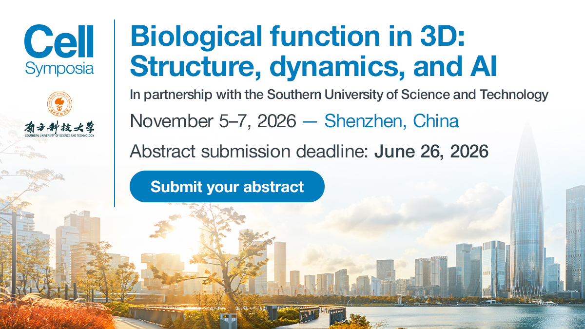 CellSymposia's tweet image. Join us in Shenzhen, China (Nov 5–7, 2026) for @CellSymposia Biological function in 3D: Structure, dynamics, and AI. in partnership with @SUSTechSZ! #CS3Dbiologicalfunction26
Explore how biological processes unfold in 3D space &amp;amp; time.
hubs.ly/Q03PKBwf0