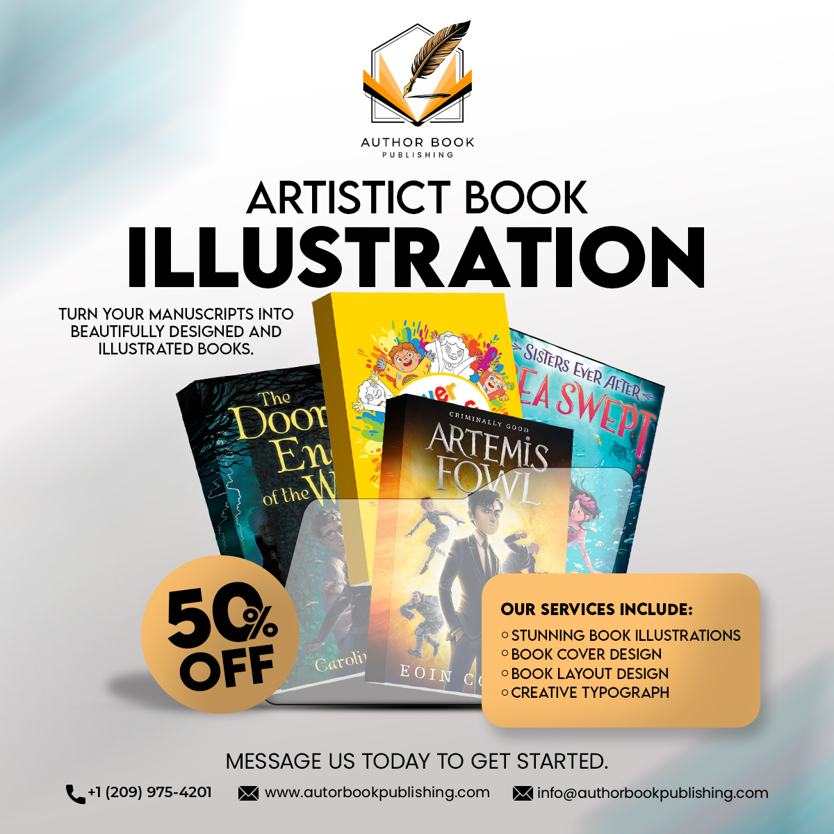 Authorbook054's tweet photo. Get 50% OFF on all book illustration and design services for a limited time!

Let’s make your story unforgettable.
Visit https://t.co/91qKTvAbXW
 or email info@authorbookpublishing.com
 to get started. https://t.co/sqkZN1OYlQ