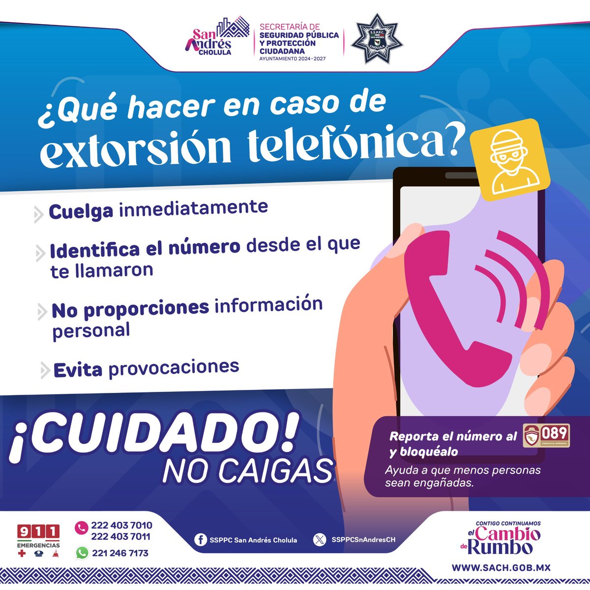 📵 No seas víctima de extorsión telefónica, ¡denuncia! 

Además del 088 y el 911, puedes marcar a nuestros números fijos o al Whatsapp. A tu disposición también tenemos la Aplicación #SACHCiudadanoAlerta📲.

#ContigoConstruimosSeguridad🤝🏻