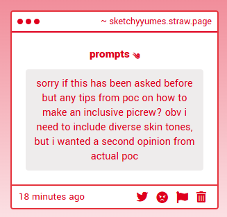 artsyyume's tweet image. ꒰ question ꒱

anon would like some advice on making an inclusive pictrew ! people of colour reply only please !

- 🦈