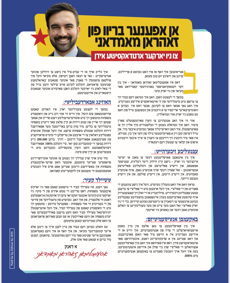 IN YIDDISH — Zohran Mamdani is making a direct appeal to Hasidic voters in an open letter published in all weekly Yiddish-language newspapers this week, highlighting his plans to combat antisemitism and his proposals on affordability and childcare vouchers.