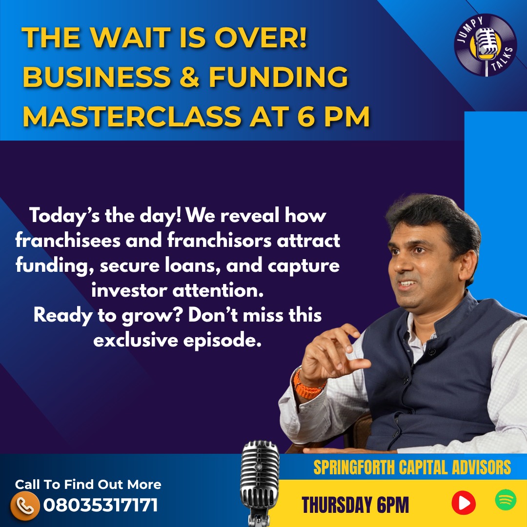 TalksJumpy's tweet image. 🎤 Today’s the day! Unlock franchise &amp;amp; business growth secrets at the 6 PM masterclass with Springforth Capital Advisors. Get investor tips &amp;amp; funding hacks LIVE!
☎ 08035317171, 9963700200 for info.
Don’t miss out—ready to grow?

#BusinessMasterclass #Funding