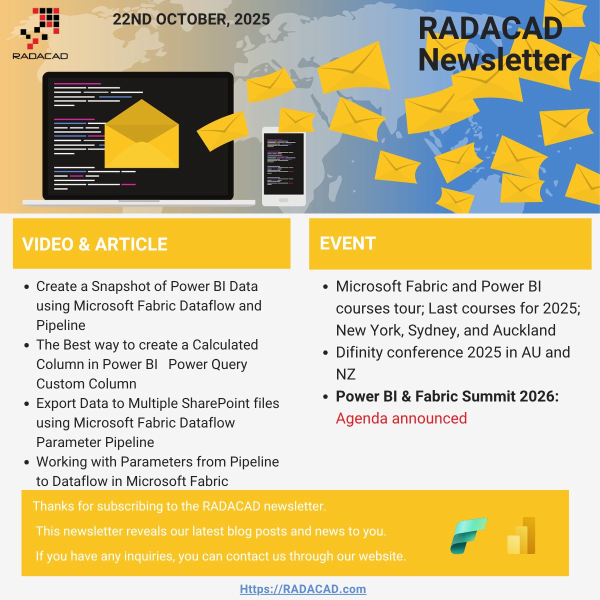 RADACAD_COM's tweet image. #RADACAD #PowerBI #MicrosoftFabric #DataAnalytics #Analytics #Newsletter edition 22nd Oct 2025 is out

latest news about our upcoming #training #Workshop and #Conference such as #DifintiyConference and #PowerBIFabricSummit plus our upcoming #course in #NewYork #Sydney #Auckland…