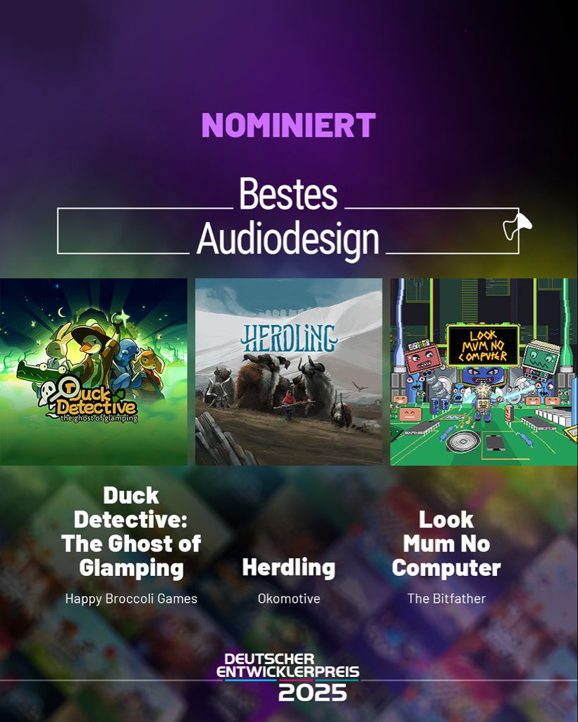 🎶 Diese Nominierten beweisen, dass großartiges 𝗔𝘂𝗱𝗶𝗼𝗱𝗲𝘀𝗶𝗴𝗻 mehr ist als nur guter Sound.

🐥 Duck Detective: The Ghost of Glamping - <a href="/happybroccgames/">Duck Detective 🦆 - he's back now!!</a> 
🐏 Herdling - <a href="/okomotive/">Okomotive</a>  
🖥️ Look Mum No Computer - <a href="/bitfathergames/">The Bitfather</a>  

#DEP2025