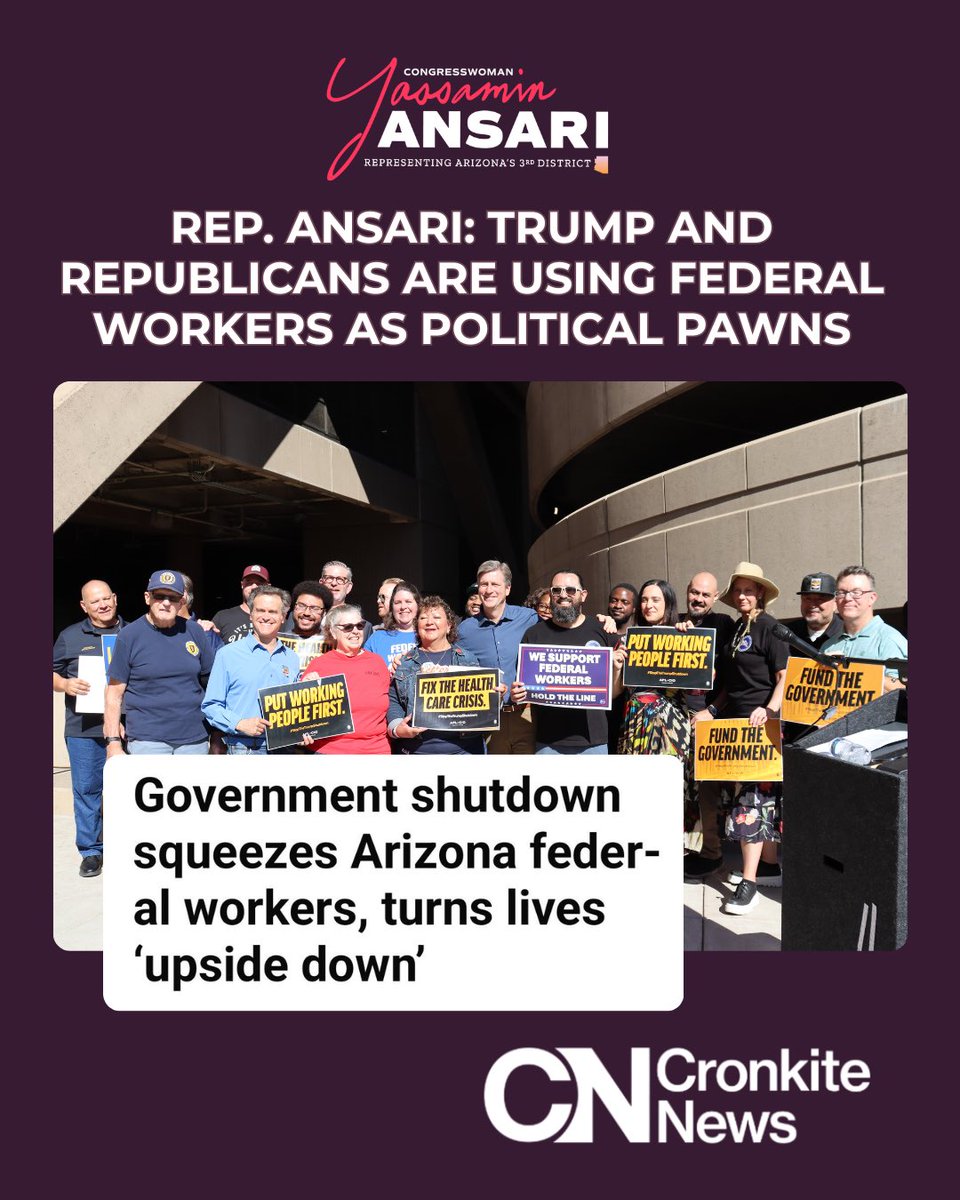 RepYassAnsari's tweet image. Week 4 of the Trump-Republican shutdown. Trump & @SpeakerJohnson are betraying 34,460 federal workers in Arizona who are furloughed or working without pay — & more than 300,000 Arizonans impacted by their healthcare crisis. 
I’m proud to stand with @AFGEnational & fight for…