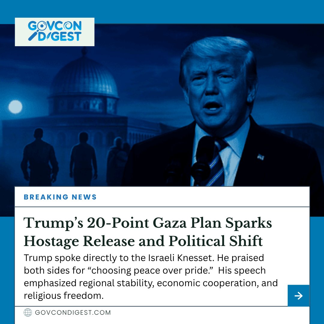 GovConDigest's tweet image. 🌍 Trump’s 20-point Gaza plan calls for peace through economic cooperation &amp;amp; regional stability.
Early results: hostages released, political tides shifting.

👉 What’s your take: bold diplomacy or calculated leverage?
#GovCon #Diplomacy  #ForeignPolicy  #defenseagreement