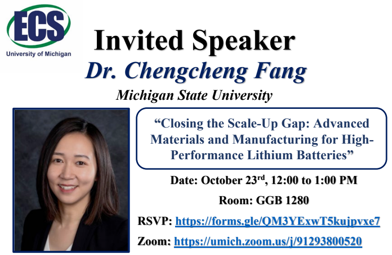 ECS_UMich's tweet photo. Get ready for a fantastic talk with Dr. Chengcheng Fang from Michigan State University! She'll be diving into the exciting topic of "Closing the Scale-Up Gap: Advanced Materials and Manufacturing for High-Performance Lithium Batteries." Join us in person or through zoom🔋 https://t.co/E5buSDxK76