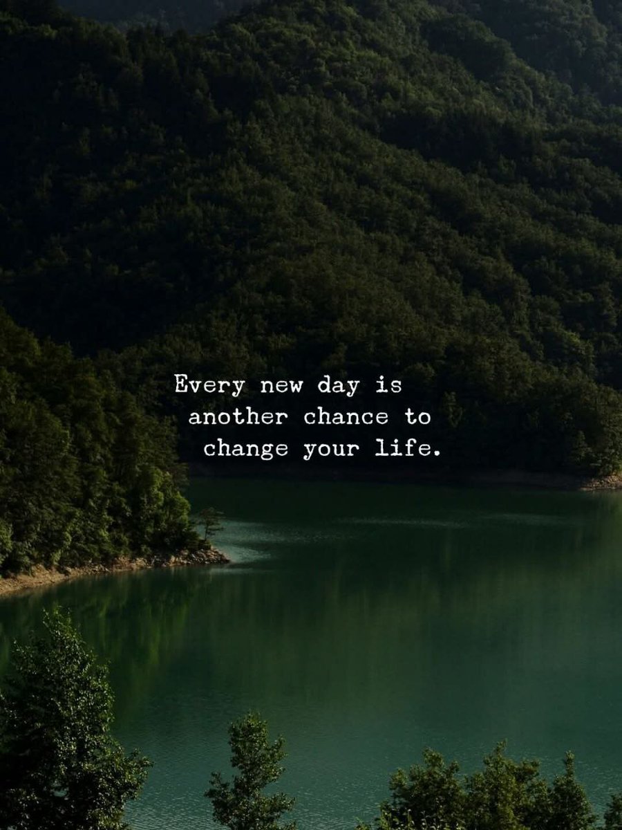 Every new day is another chance to change your life.
