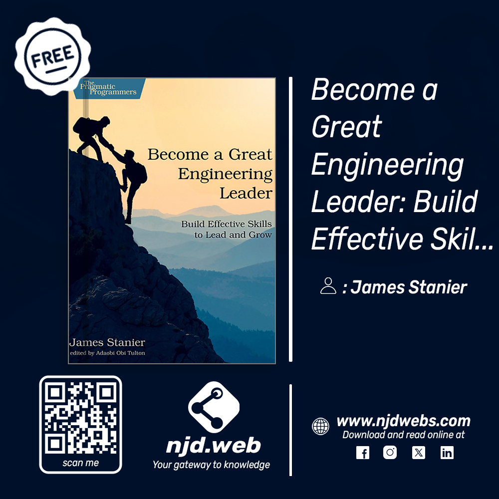 njdwebs's tweet image. 🧭 Become a Great Engineering Leader
📖 Available now on NJD Web — download it or read it online.
#NJDWeb #EngineeringLeadership #TechLeadership #Management #Innovation #CareerGrowth #Engineering #LeadershipSkills #ReadOnline #BookDownload #Science