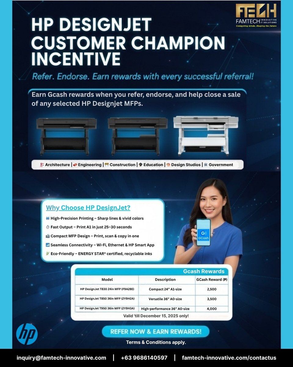 FAMTECH_INNOV's tweet image. Architects, Engineers, Designers — this one’s for you!

Get ₱4,000 GCash when you help close a sale of any HP DesignJet MFP.

Refer. Endorse. Earn. 💰
📅 Until Dec 15, 2025

#HPDesignJet #CustomerChampion GCashRewards