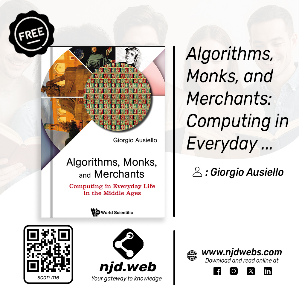 njdwebs's tweet image. 📜 Algorithms, Monks, and Merchants: Computing in Everyday Life in the Middle Ages
📖 Available now on NJD Web — download it or read it online.
#NJDWeb #Algorithms #HistoryOfScience #Mathematics #Computing #TechBooks #Science #ReadOnline #MedievalStudies #Innovation #Knowledge