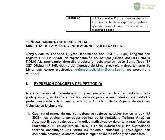 El abogado y policía en retiro Sergio Tecocha ha denunciado a la actriz Tatiana Astengo por sus agresiones verbales contra la hija de un policía.
El expediente N.º 2025-38766-MIMP fue presentado por el Estudio JM Defensor Policial.
<a href="/MimpPeru/">Ministerio de la Mujer y Poblaciones Vulnerables</a> <a href="/TatianaAstengoB/">Tatiana Astengo</a>