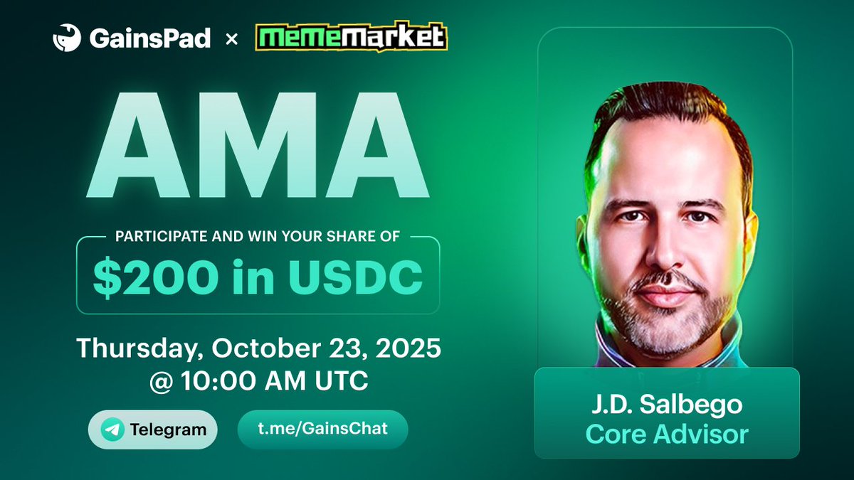 💬 AMA with MemeMarket

⭐️ Featuring Core Advisor J.D. Salbego

🏆 $200 USDC in prizes!
Participants must follow <a href="/MemeMarketFun/">MemeMarket</a> and join their Telegram news channel (t.me/MemeMarketNews) before the event for a chance to win

🗓 Thursday, October 23
📍 t.me/GainsChat