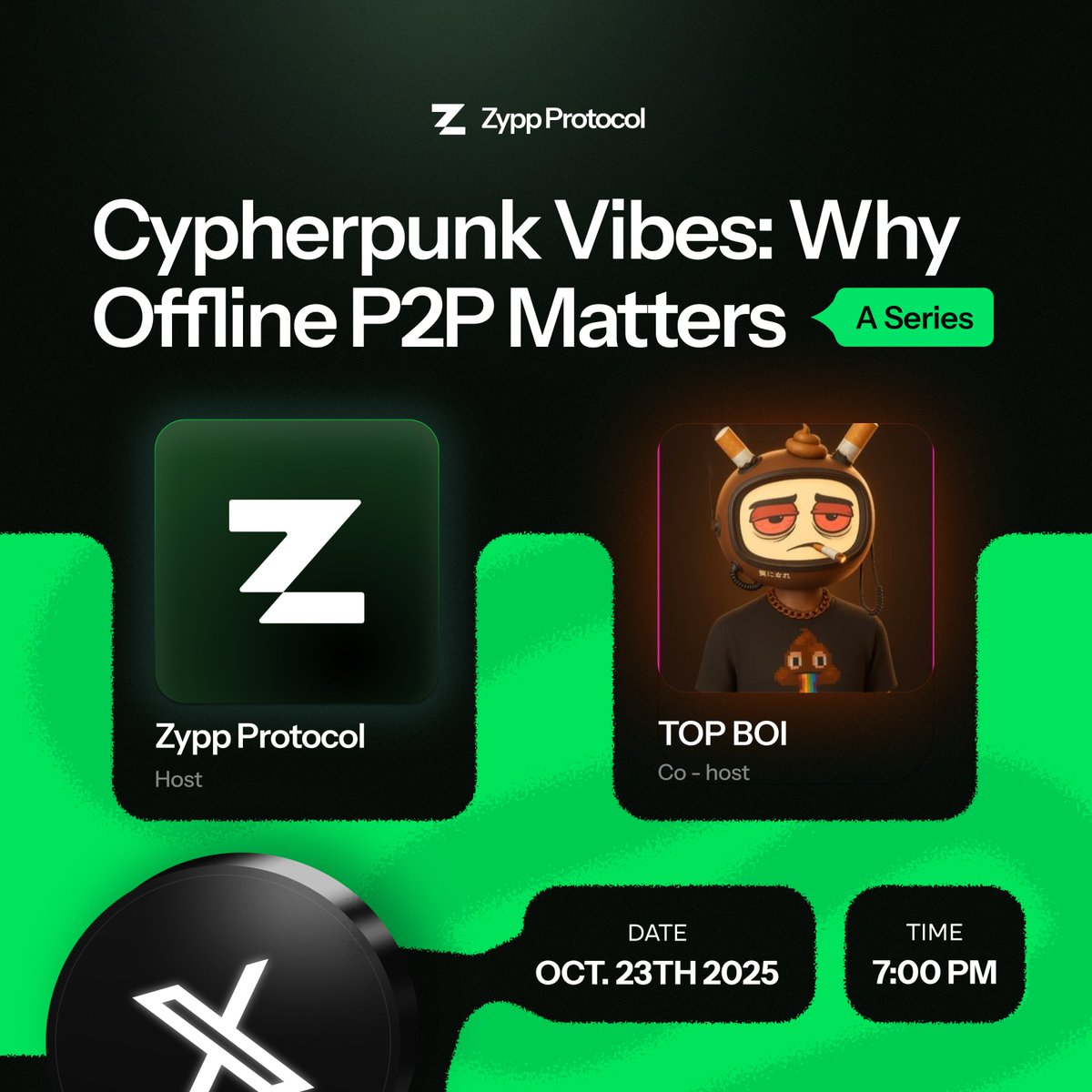 use_zypp's tweet image. It’s Thursday again guys! 🔥
Tomorrow at 7 PM WAT, join us for Cypherpunk Vibes: Why Offline P2P Matters 🚀
📌 Topics:
🔹 The  Question – Why Offline?
🔹 Probable Live Q&A with @Udoka_AM
Don’t miss @solana’s next big primitive!
Set your reminder now ⏰