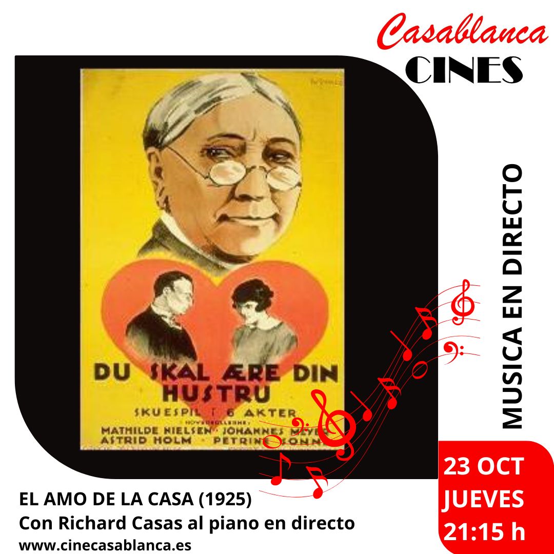 🎬✨ Una joya del cine mudo con música en directo

Este jueves 23 de octubre a las 21:15, vive una experiencia única: El amo de la casa (1925) de Carl Theodor Dreyer, con música de piano en directo a cargo de Richard Casas 🎹 

 Entradas en cinecasablanca.es y taquilla