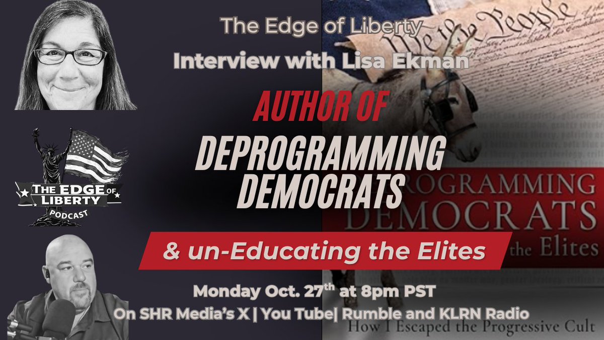 2againsttyranny's tweet image. 🚨 ANNOUNCEMENT 🚨
Can minds really be deprogrammed?
Join The Edge of Liberty with host @2AgainstTyranny as we sit down with @DeprogrammedDem to discuss her book Deprogramming Democrats &amp;amp; unEducating the Elites.

🗓️ LIVE Monday, Oct 27 • 8PM PST
📺 Watch on YouTube:…